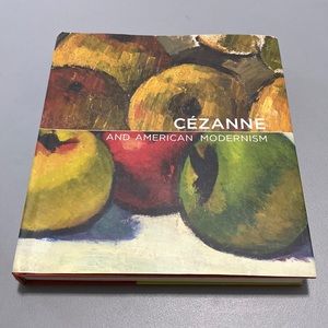 Cezanne and American Modern hardcover book